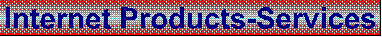 internet products & services bar