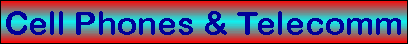 telecomm & cell phones & accessories bar